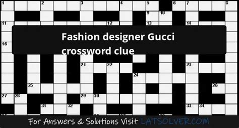 designer Gucci crossword puzzle